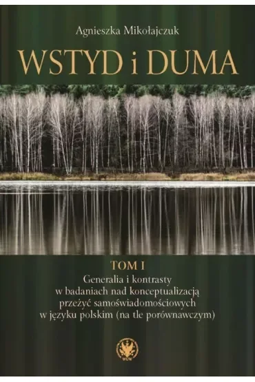 Wstyd i duma. Tom 1