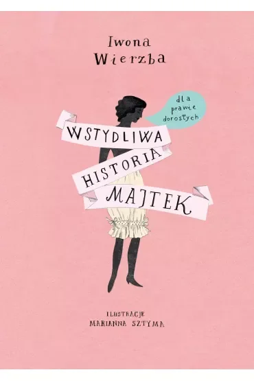 Wstydliwa historia majtek dla prawie dorosłych