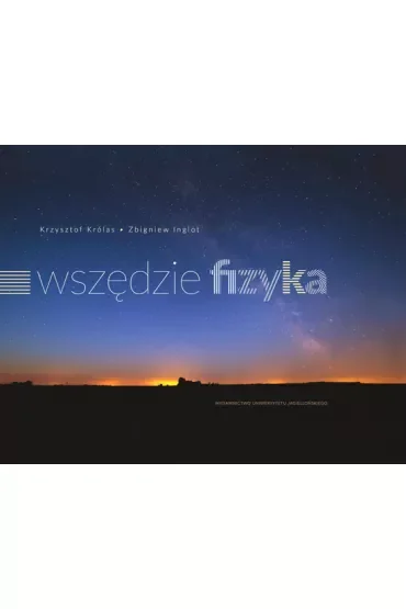 Wszędzie fizyka