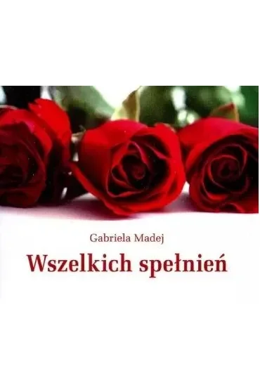 Wszelkich spełnień. Perełka 072