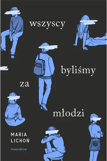 Wszyscy byliśmy za młodzi