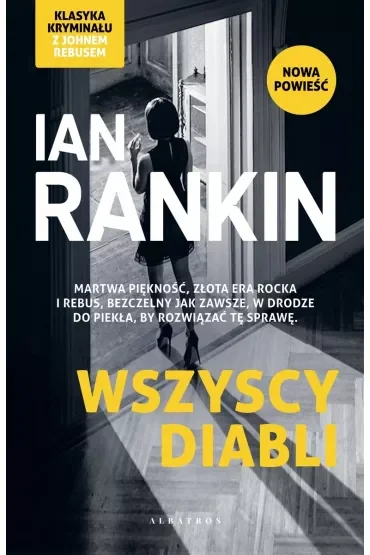 Wszyscy diabli. Inspektor Rebus. Tom 21