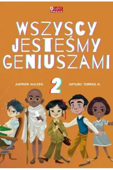 Wszyscy jesteśmy geniuszami 2