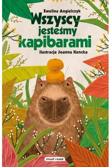 Wszyscy jesteśmy kapibarami