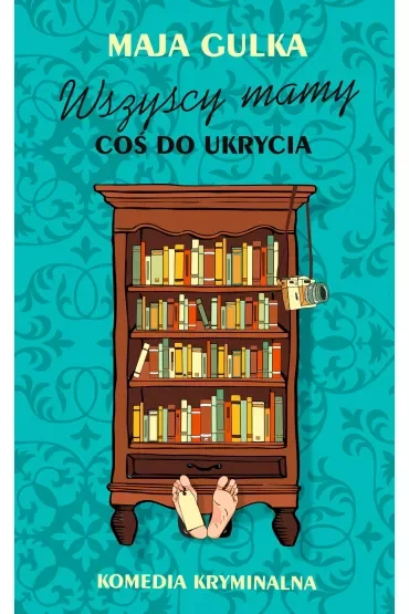 Wszyscy mamy coś do ukrycia