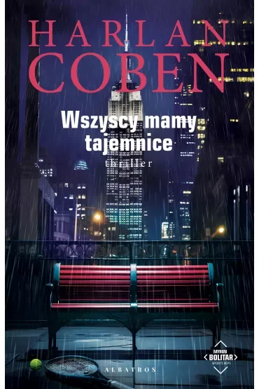 Wszyscy mamy tajemnice. Myron Bolitar. Tom 10