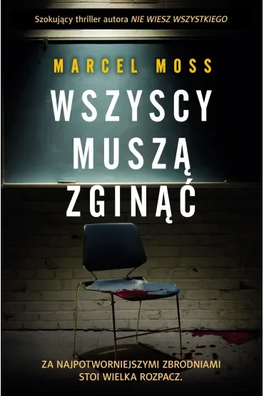 Wszyscy muszą zginąć. Liceum Freuda. Tom 3