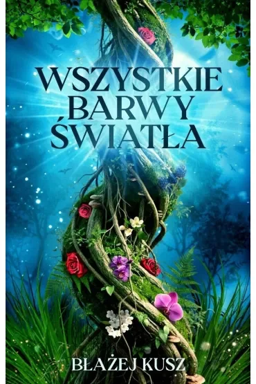 Wszystkie barwy światła