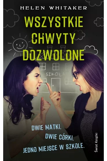 Wszystkie chwyty dozwolone
