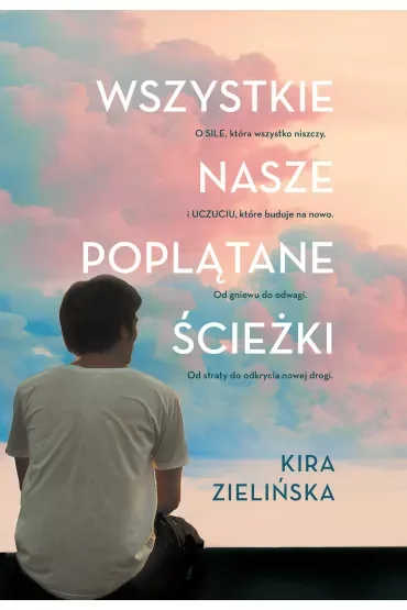 Wszystkie nasze poplątane ścieżki