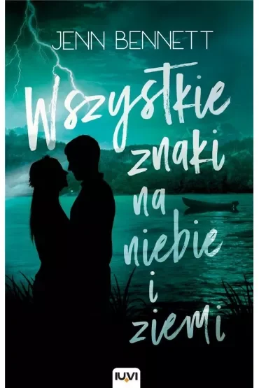 Wszystkie znaki na niebie i ziemi