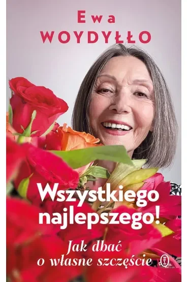 Wszystkiego najlepszego! Jak dbać o własne szczęście