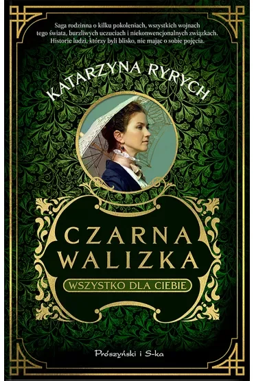 Wszystko dla ciebie. Czarna walizka. Tom 1