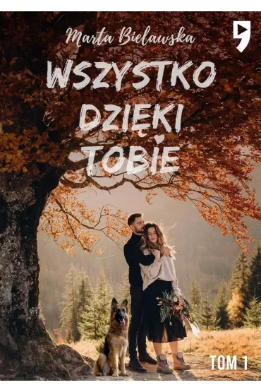 Wszystko dzięki tobie