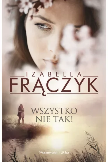 Wszystko nie tak !