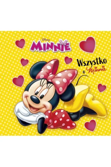 Wszystko o Minnie. Disney Minnie