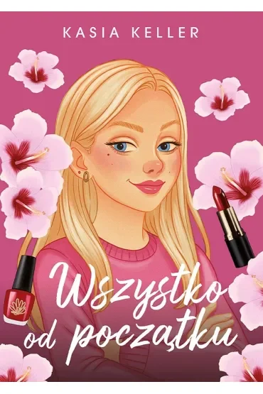 Wszystko od początku