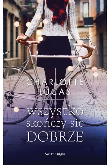 Wszystko skończy się dobrze