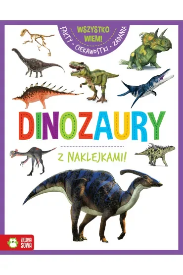 Wszystko wiem! Dinozaury