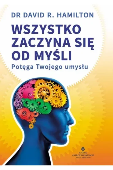Wszystko zaczyna się od myśli