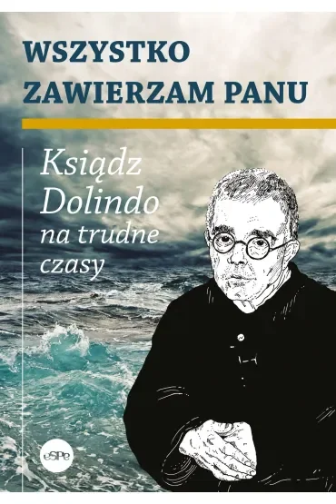 Wszystko zawierzam Panu
