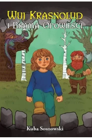 Wuj Krasnolud i Brama Opowieści