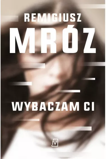 Wybaczam ci. Ina Kobryn. Tom 1 (pocket)