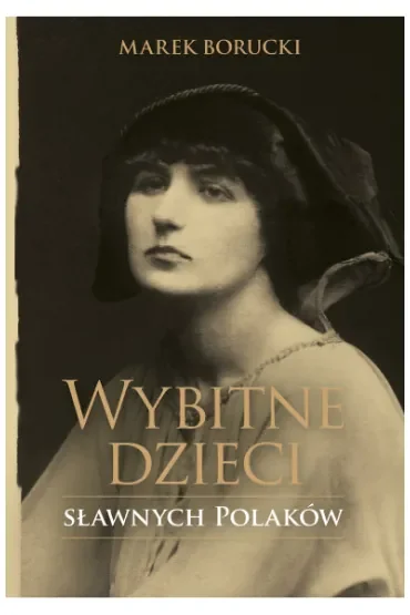 Wybitne dzieci sławnych Polaków