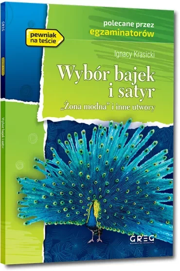 Wybór bajek i satyr. Żona modna i inne