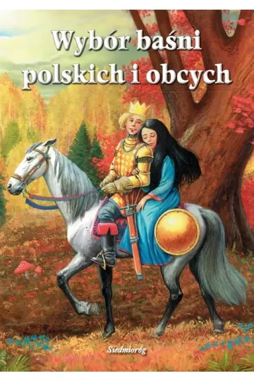 Wybór baśni polskich i obcych