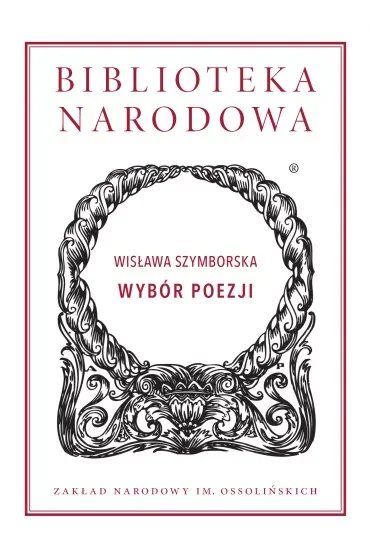 Wybór poezji. Biblioteka Narodowa