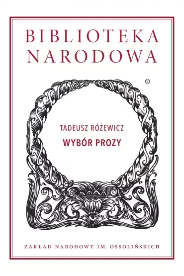 Wybór prozy. Biblioteka Narodowa