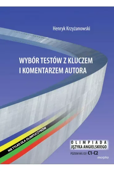 Wybór testów z kluczem i komentarzem autora