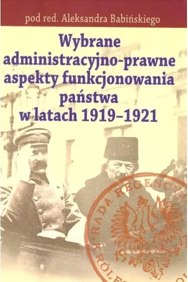 Wybrane adeministr. -prawne aspekty funk. państwa