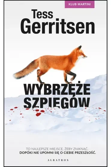Wybrzeże szpiegów. Klub Martini. Tom 1. Wydanie kolekcyjne