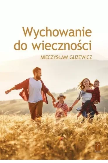 Wychowanie do wieczności