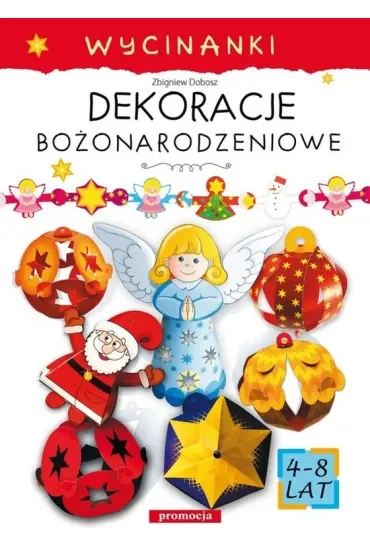 Dekoracje bożonarodzeniowe. Wycinanki