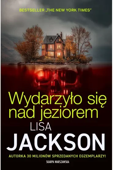 Wydarzyło się nad jeziorem