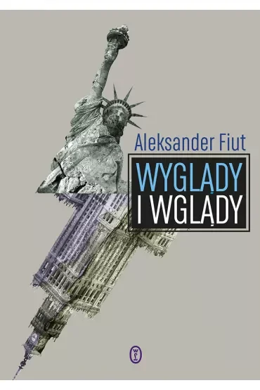 Wyglądy i wglądy