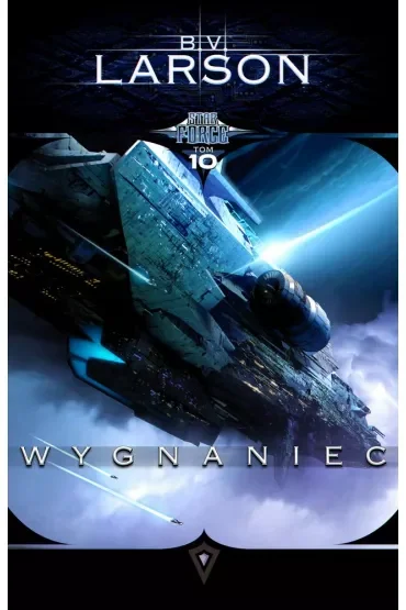 Wygnaniec. Star Force. Tom 10