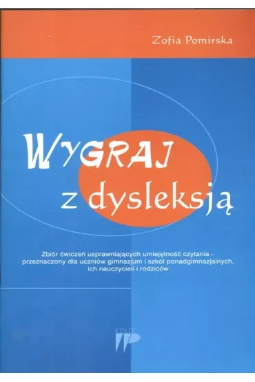 Wygraj z dysleksją. Zbiór ćwiczeń