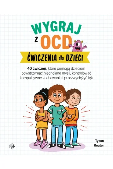 Wygraj z OCD Ćwiczenia dla dzieci