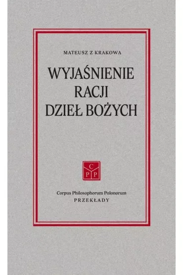 Wyjaśnienie racji dzieł bożych
