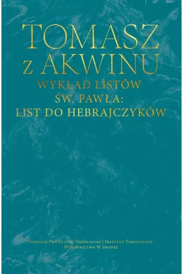 Wykład listów św. Pawła: List do Hebrajczyków