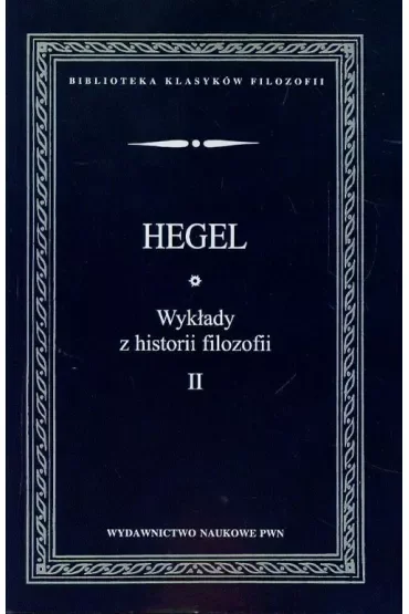 Wykłady z historii filozofii T.2