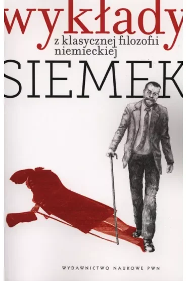 Wykłady z klasycznej filozofii niemieckiej +CD
