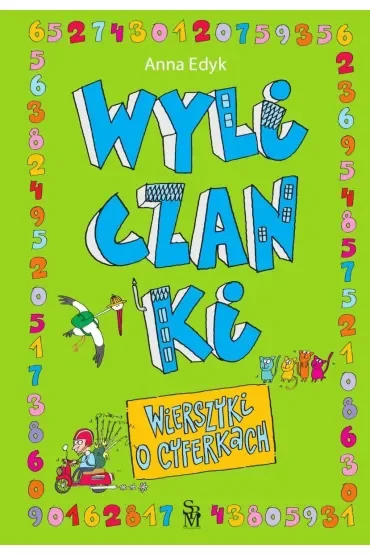 Wyliczanki. Wierszyki o cyferkach