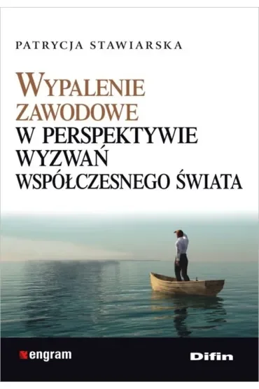 Wypalenie zawodowe w perspektywie wyzwań..