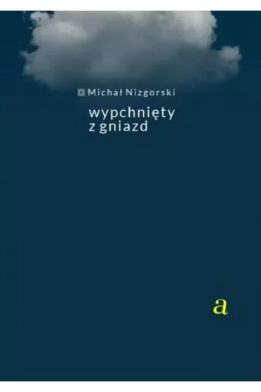 Wypchnięty z gniazda