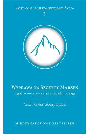 Wyprawa na szczyt marzeń